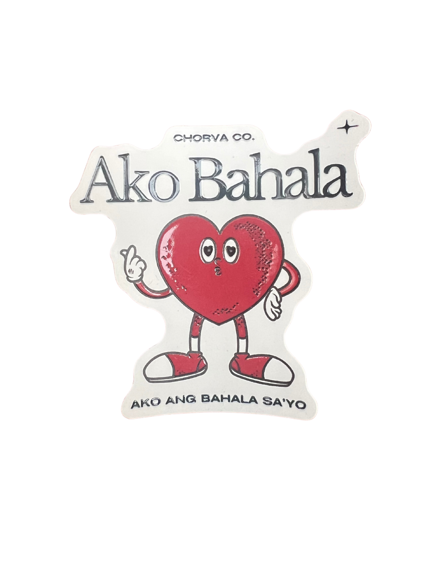Ako Bahala sticker