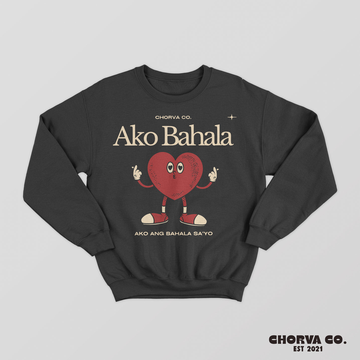 Ako Bahala (Crewneck Sweater)