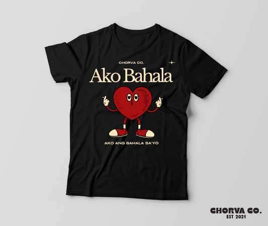 Ako Bahala (Shirt)